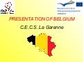 Presentation of belgium