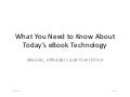 What You Need to Know About Today&rsquo;s eBook Technology