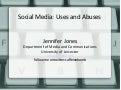 Social Media: Uses and Abuses workshop for PhD seminar