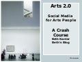 Crash Course: Social Media for Arts People
