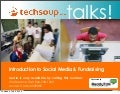 Introduction to Social Media & Fundraising - a Techsoup.Org Webinar