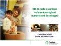 Presentazione Miac 2007 Comieco Dr Montalbetti