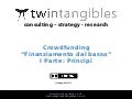 Presentazione Crowdfunding - I parte