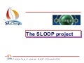 Sloop presentation at the 1st Tenegen meeting