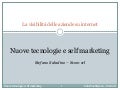 Nuove tecnologie e self marketing