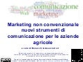 Marketing non convenzionale nuovi strumenti di comunicazione per le aziende agricole