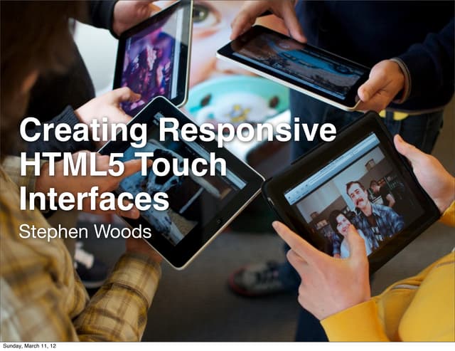 HTML5 Touch Interfaces: SXSW extend...