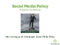 Social Media Policy in de praktijk
