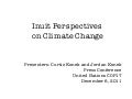 Inuit Perspectives on Climate Change