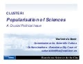 OCC-UPF: Popularisation of sciences - A crucial political issue