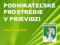 Podnikateľské prostredie v Prievidzi