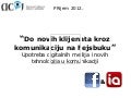 Do novih klijenata kroz komunikaciju na Fejsbuku