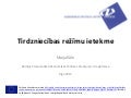 Tirdzniecības režīmu ietekme