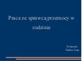 Praca ze sprawcą przemocy w rodzinie