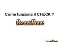 Come funziona il CHECK su PrezziPazzi.com ??