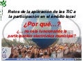 Retos de la aplicación de las TIC a la participación en el ámbito local