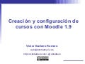 Creación y configuración de cursos con Moodle 1.9