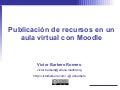 Publicación de recursos en un aula virtual con Moodle