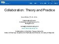 Collaboration - theory & Practice