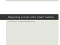 Designing privacy into smart meters