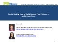 Social Media: How to Build Brands, Find Followers and Attract Fans (PR News Bootcamp)