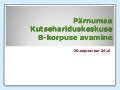 Pärnumaa kutsehariduskeskuse