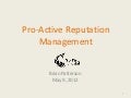 Proactive Reputation Management