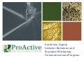 The ProActive Network's PRISM product