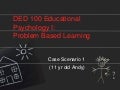 Problem Based Learning