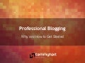 Professioanl Blogging