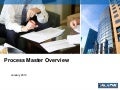 Process Master Overview Jan 2010