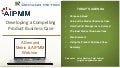 AIPMM Webinar: Developing A Compelling Product Business Case