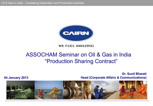 Production Sharing Contracts  - Indian Exploration Landscape