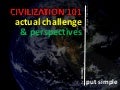 Civilization 101 (the economy and development at the begining of the 21st century) - put simple series