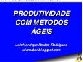 Produtividade com Métodos Ágeis - Luiz Rauber
