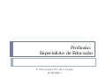 Profissão especialista da educacao 2