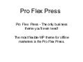 Pro Flex Press