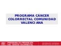 Programa de cribado del Cáncer Colorrectal