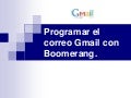 Programar el e-correo en Gmail.