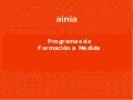 ainia | programas de formación a medida