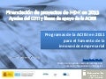Programas de la aciisi en 2011 para el fomento de la innovaciã³n empresarial