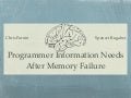 Programmer Information Needs After Memory Failure