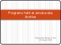 Programs At Community Digital Archive For Jenukurubar