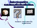 Interrogative sentences,adverbs,adjectives, pronouns