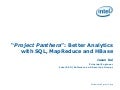 Oct 2012 HUG: Project Panthera: Better Analytics with SQL, MapReduce, and HBase