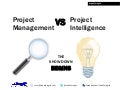 Project Management vs Project intelligence
