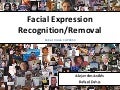 Facial Expression Recognition / Removal