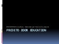 Projeto door education 