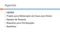 Projeto para Elaboração de Casos para Ensino - NEPRES
