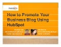 How to Promote Your Business Blog With HubSpot